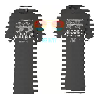 Retired Teacher Off Duty Happy Last Day Of School Summer Jersey T-Shirt | Mazezy