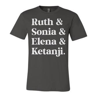 Ruth Sonia Elena Ketanji Brown Jackson Unisex Jersey Short Sleeve Crewneck Tshirt - Monsterry DE