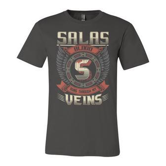 Salas Blood Run Through My Veins Name Unisex Jersey Short Sleeve Crewneck Tshirt - Seseable