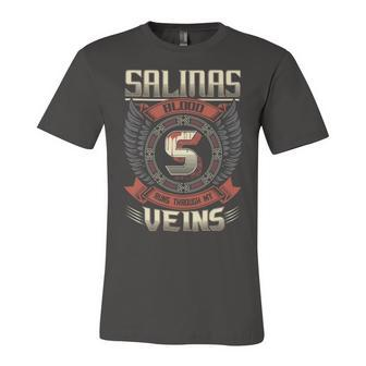 Salinas Blood Run Through My Veins Name V6 Unisex Jersey Short Sleeve Crewneck Tshirt - Seseable