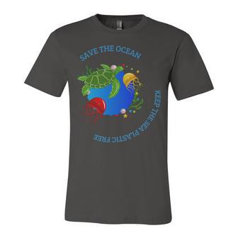 Save The Ocean Keep The Sea Plastic Free Unisex Jersey Short Sleeve Crewneck Tshirt - Monsterry UK