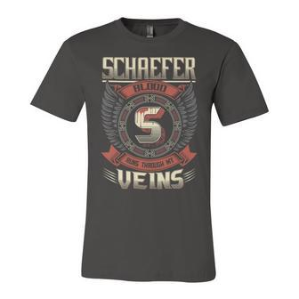 Schaefer Blood Run Through My Veins Name Unisex Jersey Short Sleeve Crewneck Tshirt - Seseable
