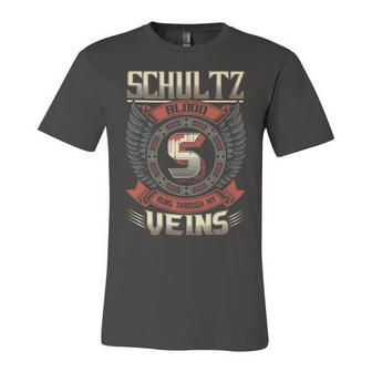 Schultz Blood Run Through My Veins Name V3 Unisex Jersey Short Sleeve Crewneck Tshirt - Seseable