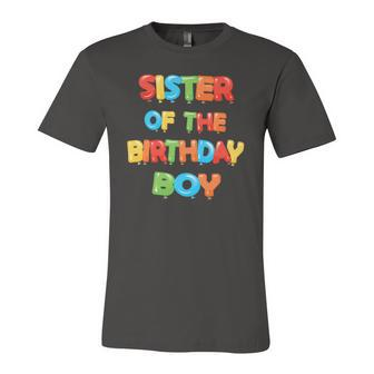 Sister Of The Birthday Boy Balloon Boys Party Jersey T-Shirt | Mazezy
