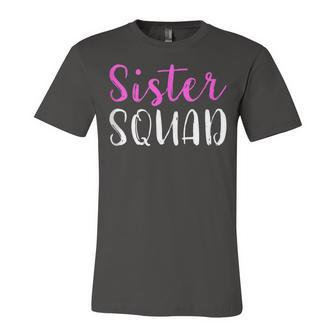 Sister Squad Sister Birthday Gift Unisex Jersey Short Sleeve Crewneck Tshirt - Seseable