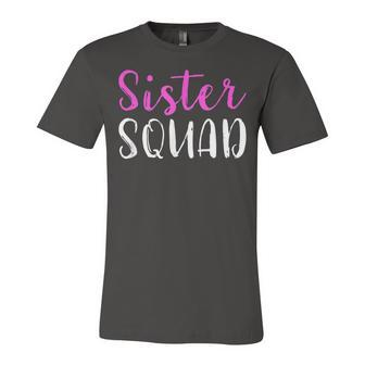 Sister Squad Sister Birthday Gift V2 Unisex Jersey Short Sleeve Crewneck Tshirt - Seseable