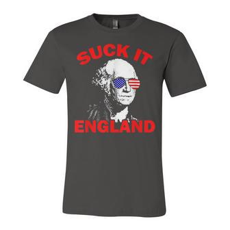 Suck It England Funny 4Th Of July Patriotic Unisex Jersey Short Sleeve Crewneck Tshirt - Seseable