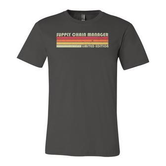 Supply Chain Manager Job Title Birthday Worker Idea Jersey T-Shirt | Mazezy