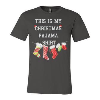 This Is My Christmas Pajama 876 Shirt Unisex Jersey Short Sleeve Crewneck Tshirt | Favorety DE