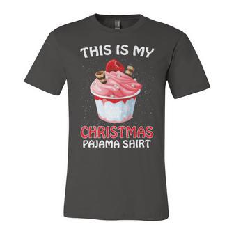 This Is My Christmas Pajama 878 Shirt Unisex Jersey Short Sleeve Crewneck Tshirt | Favorety