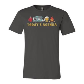 Today’S Agenda Camping Unisex Jersey Short Sleeve Crewneck Tshirt | Favorety