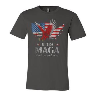 Ultra Maga And Proud Of It A Ultra Maga And Proud Of It V11 Unisex Jersey Short Sleeve Crewneck Tshirt | Favorety AU