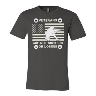Veteran Veterans Are Not Suckers Or Losers 214 Navy Soldier Army Military Unisex Jersey Short Sleeve Crewneck Tshirt - Monsterry