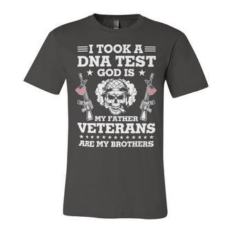 Veteran Veterans Day Took Dna Test God Is My Father Veterans Is My Brothers 90 Navy Soldier Army Military Unisex Jersey Short Sleeve Crewneck Tshirt - Monsterry DE