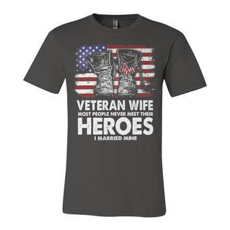 Veteran Wife Most People Never Heroes Veteran America Flag T-Shirt Unisex Jersey Short Sleeve Crewneck Tshirt - Monsterry