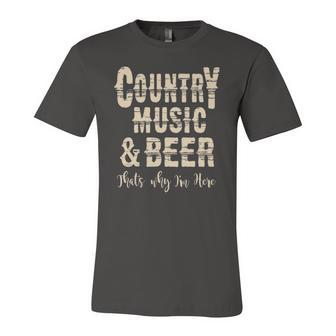 Vintage Country Music & Beer Thats Why Im Here Jersey T-Shirt | Mazezy