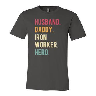 Vintage Husband Daddy Iron Worker Hero Fathers Day Jersey T-Shirt | Mazezy