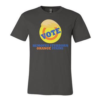 Vote Removes Stubborn Orange Stains 903 Shirt Unisex Jersey Short Sleeve Crewneck Tshirt | Favorety DE