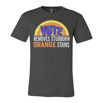 Vote Removes Stubborn Orange Stains 904 Shirt Unisex Jersey Short Sleeve Crewneck Tshirt | Favorety DE