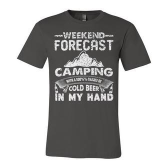 Weekend Forecast Camping 716 Trending Shirt Unisex Jersey Short Sleeve Crewneck Tshirt | Favorety