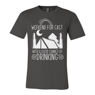 Weekend Forecast Camping With A Good 17 Shirt Unisex Jersey Short Sleeve Crewneck Tshirt | Favorety UK