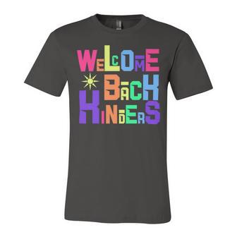 Welcome Back To School Kinders 486 Shirt Unisex Jersey Short Sleeve Crewneck Tshirt | Favorety CA