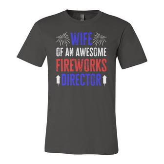 Wife Of An Awesome Fireworks Director 4Th Of July Jersey T-Shirt | Mazezy