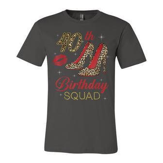 Womens 40Th Birthday Squad Stepping Into 40 Leopard Shoes Unisex Jersey Short Sleeve Crewneck Tshirt - Seseable