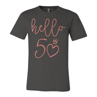 Womens Hello 50 Cute Pink Crown 50Th Birthday Gifts Women Unisex Jersey Short Sleeve Crewneck Tshirt - Seseable