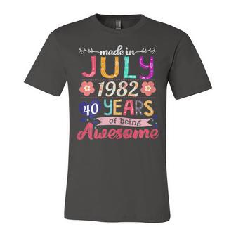 Womens Made In July 1982 40 Years Of Being Awesome 40Th Birthday Unisex Jersey Short Sleeve Crewneck Tshirt - Seseable