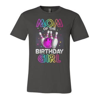 Womens Mom Of The Birthday Girl Bowler Kid Bowling Party Unisex Jersey Short Sleeve Crewneck Tshirt - Seseable