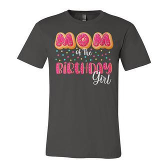 Womens Mom Of The Birthday Girl Donut Family Matching Birthday Unisex Jersey Short Sleeve Crewneck Tshirt - Seseable