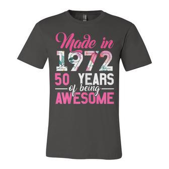 Womens Vintage Birthday Gifts Made In 1972 50 Year Of Being Awesome Unisex Jersey Short Sleeve Crewneck Tshirt - Seseable