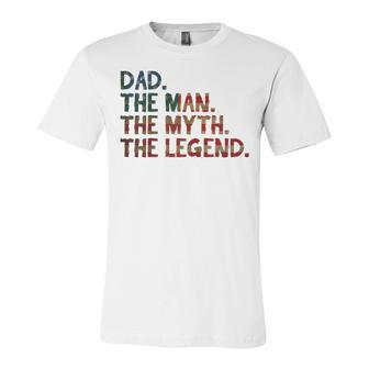 4Th Of July Fathers Day Gift - Dad The Man The Myth Unisex Jersey Short Sleeve Crewneck Tshirt - Seseable