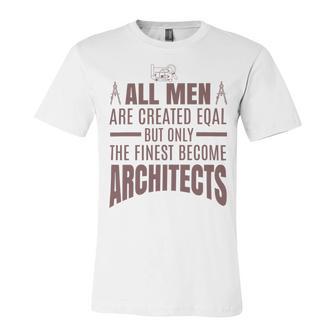 All Men Are Created Eqal But Only Unisex Jersey Short Sleeve Crewneck Tshirt | Favorety DE