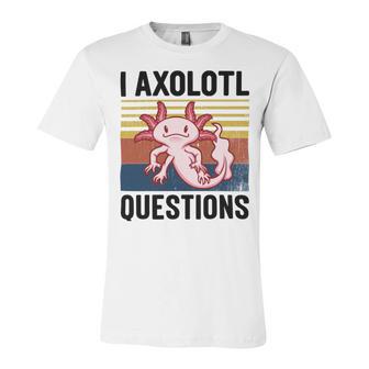 Axolotl Questions I Ask A Lot Of Questions Pun Vintage Unisex Jersey Short Sleeve Crewneck Tshirt | Favorety AU