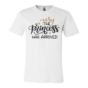 Baby Shower Text Design The Princess Has Arrived Unisex Jersey Short Sleeve Crewneck Tshirt | Favorety AU