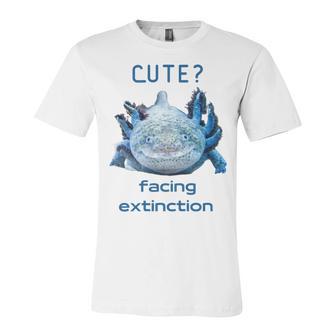 Cute Axolotl Facing Extinction Unisex Jersey Short Sleeve Crewneck Tshirt | Favorety