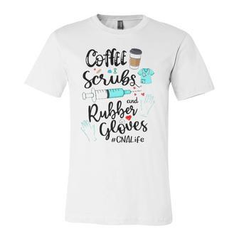 Cute Coffee Scrubs And Rubber Gloves Cna Life Jersey T-Shirt | Mazezy