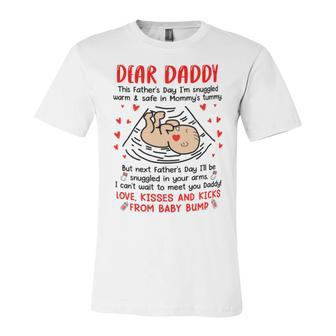 Dear Daddy I Cant Wait To Meet You Fathers Day Mug Unisex Jersey Short Sleeve Crewneck Tshirt - Monsterry