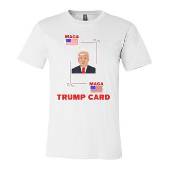 Election 2024 Ace Of Trump Card Maga Political Jersey T-Shirt | Mazezy