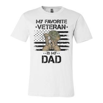 Father Veterans Day My Favorite Veteran Is My Dad For Kids Unisex Jersey Short Sleeve Crewneck Tshirt - Seseable