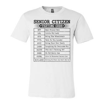Funny Senior Citizens Texting Code For Old People Grandpa Unisex Jersey Short Sleeve Crewneck Tshirt - Seseable