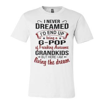 G Pop Grandpa Gift G Pop Of Freaking Awesome Grandkids Unisex Jersey Short Sleeve Crewneck Tshirt - Seseable