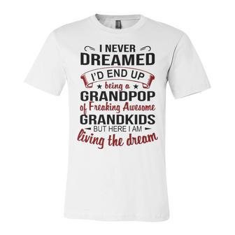 Grandpop Grandpa Gift Grandpop Of Freaking Awesome Grandkids Unisex Jersey Short Sleeve Crewneck Tshirt - Seseable