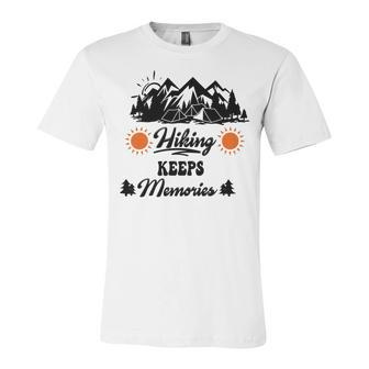 Hiking Keeps Memories V2 Unisex Jersey Short Sleeve Crewneck Tshirt | Favorety CA