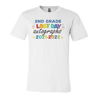 Last Day Autographs For 2Nd Grade Kids And Teachers 2022 Education Jersey T-Shirt | Mazezy