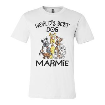 Marmie Grandma Gift Worlds Best Dog Marmie Unisex Jersey Short Sleeve Crewneck Tshirt - Seseable