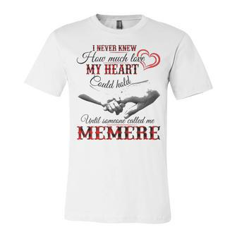 Memere Grandma Gift Until Someone Called Me Memere Unisex Jersey Short Sleeve Crewneck Tshirt - Seseable