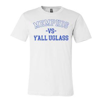 Memphis Vs Yall Uglass Unisex Jersey Short Sleeve Crewneck Tshirt | Favorety UK